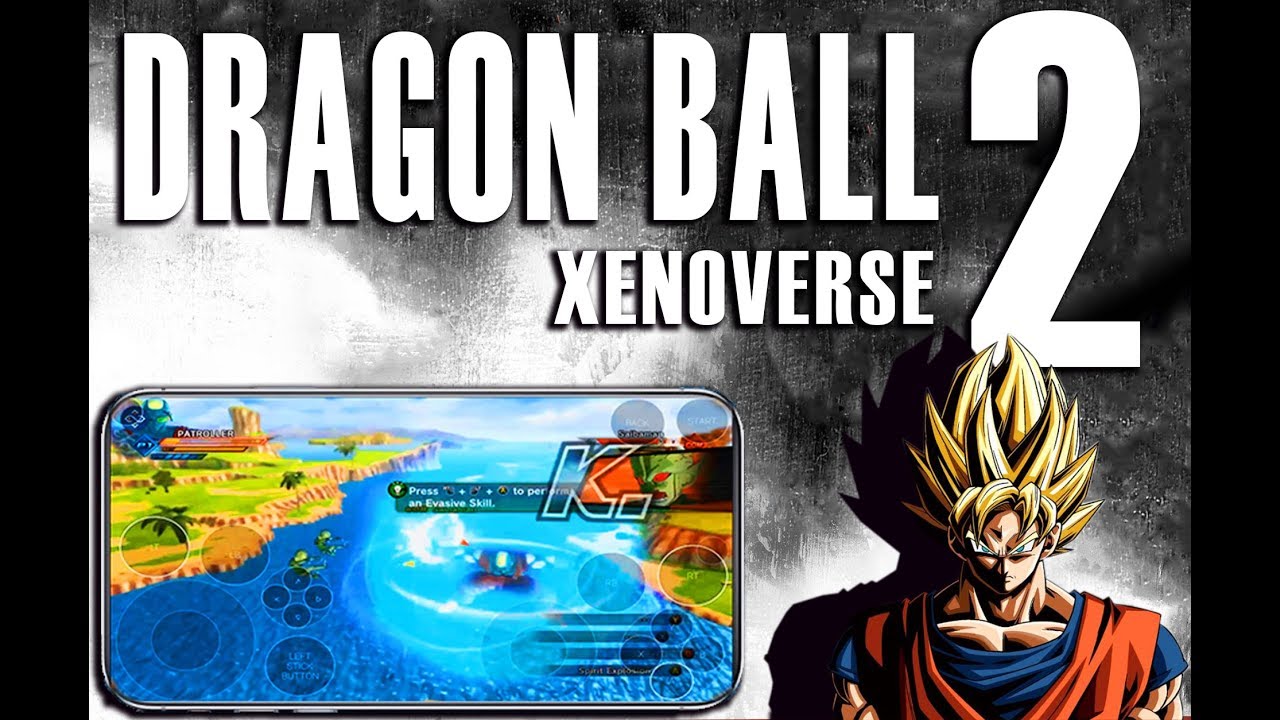 dbz xenoverse 2 download for android mobile